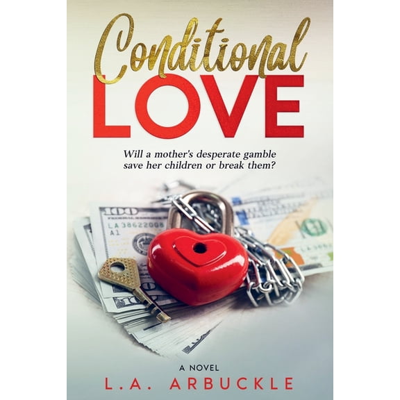 Conditional Love, (Paperback)