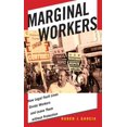 thumbnail image 1 of Pre-Owned Marginal Workers: How Legal Fault Lines Divide Workers and Leave Them without Protection (Citizenship and Migration in the Americas, 5), 1 of 1