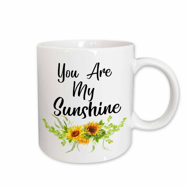 "You Are My Sunshine" Coffee Mug