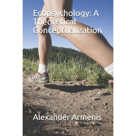 Ecopsychology: A Theoretical Conceptualization