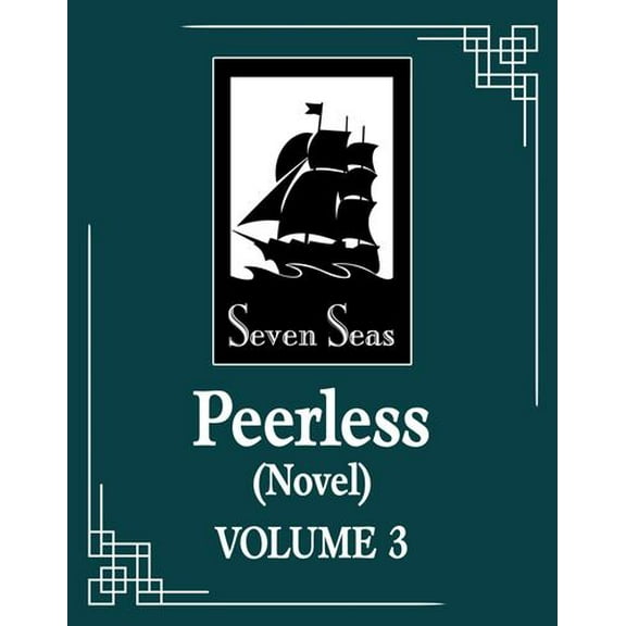 Peerless (Novel) Vol. 3