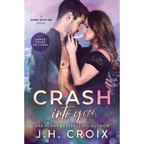 Dare with Me Crash Into You, Book 1, (Paperback)