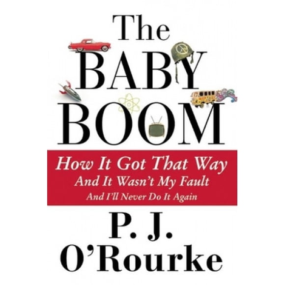 The Baby Boom: Comment A Est Arrivé (et Ce n'Est Pas de Ma Faute) (et Je Ne le Ferai Plus Jamais)