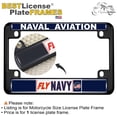 thumbnail image 2 of [U.S. Navy Officially Licensed Product] - Motorcycle Metal License Plate Frame with Fly Navy Naval Aviation Design - Black, 2 of 7