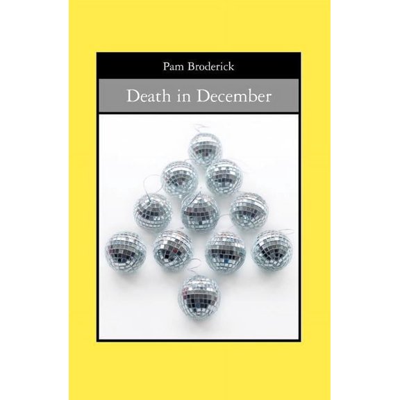 Death in December  Paperback  Pam Broderick