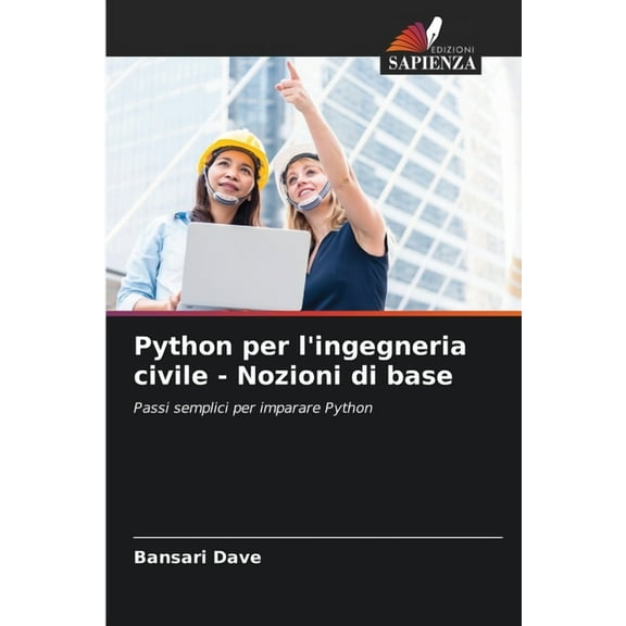 Python per l'ingegneria civile - Nozioni di base, (Paperback)