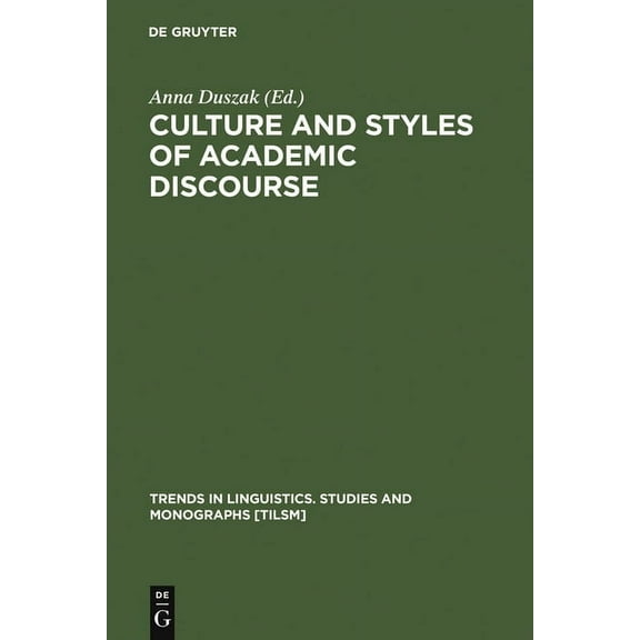 Trends in Linguistics. Studies and Monog Culture and Styles of Academic Discourse, Book 104, (Hardcover)