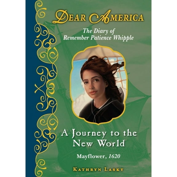 Pre-Owned A Journey to the New World (Dear America) (Hardcover) 0545238013 9780545238014