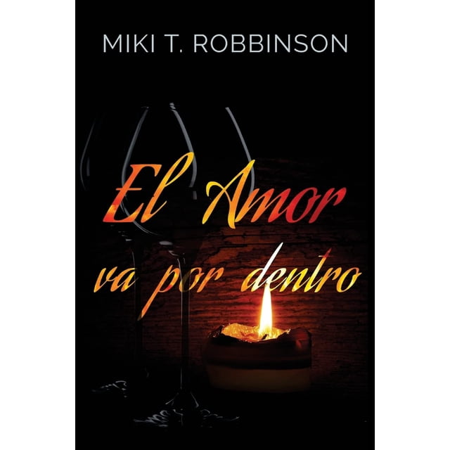 Libro El amor va por dentro: Una novela de romance lésbico