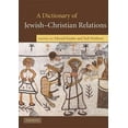 thumbnail image 4 of A Dictionary of Jewish-Christian Relations, 4 of 5