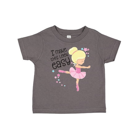 

Inktastic I Make This Look Easy- Ballerina Dancing Gift Toddler Boy or Toddler Girl T-Shirt