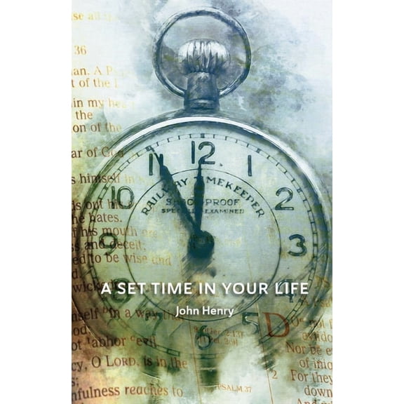 A Set Time in Your Life, (Paperback)