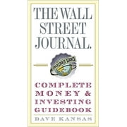 Pre-Owned The Wall Street Journal Complete Money and Investing Guidebook (Paperback) 0307236994 9780307236999