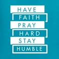 thumbnail image 6 of Wild Bobby Have Faith Pray Hard Stay Humble Inspirational/Christian Men Graphic Tee, Light Turquoise, Small, 6 of 6