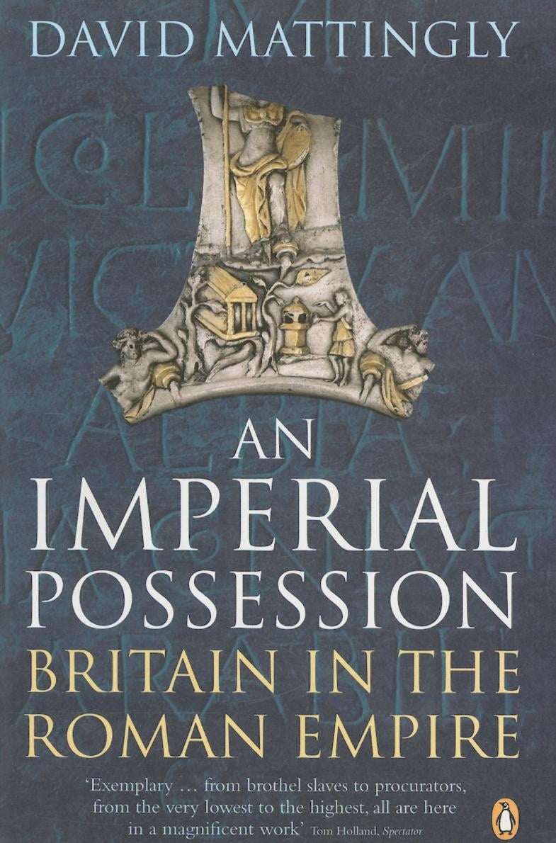 Penguin History of Britain: An Imperial Possession : Britain in the