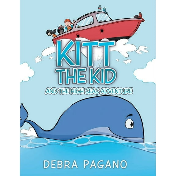 Kitt the Kid and the High Seas Adventure, (Paperback)