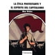 thumbnail image 1 of LA ETICA PROTESTANTE Y EL ESPIRITU DEL CAPITALISMO EDICIONES COYOACAN MAX WEBER, 1 of 2