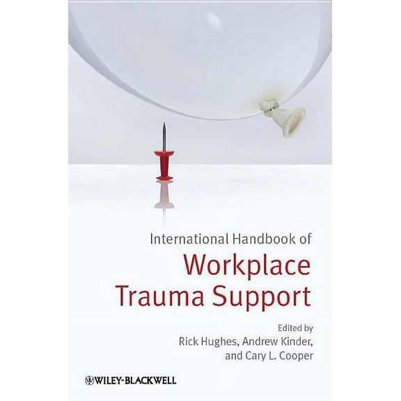 International Handbook of Workplace Trauma Support, (Hardcover)