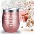 thumbnail image 4 of Chance Made Us Colleagues Funny 12 OZ Wine Tumbler.Coworker Gifts for Women.Going-away Leaving Farewell Thank You Goodbye Appreciation Gifts for Coworkers Colleague Boss Cup.(Rose Gold), 4 of 5