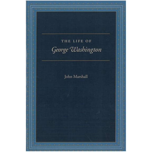Pre-Owned The Life of George Washington: Special Edition for Schools (Paperback) 086597277X 9780865972773
