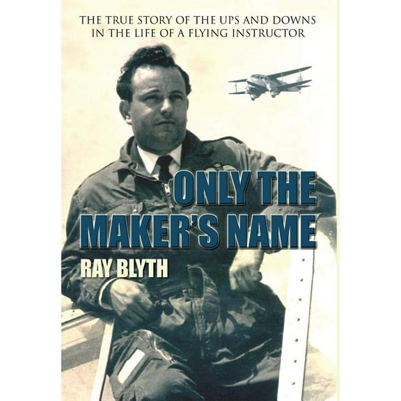 Only the Maker's Name, (Hardcover)