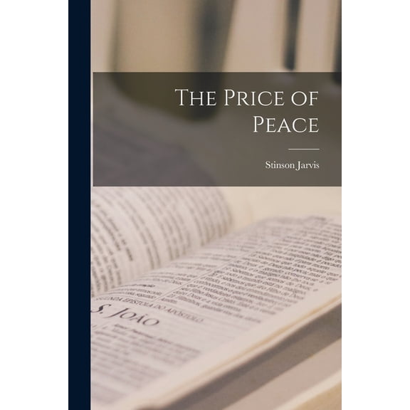 The Price of Peace, (Paperback)