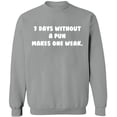 thumbnail image 2 of OXI Crewneck Sweatshirt - 7 Days Without a Pun Makes One,Basic Casual Sweatshirts for Men's and Women Fleece Sweatshirt Long Sleeve- Sport Grey Small, 2 of 2