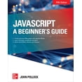 thumbnail image 1 of Pre-Owned JavaScript: A Beginner's Guide, Fifth Edition, 1 of 1