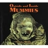 Outside and Inside Mummies, Used [Hardcover]
