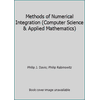 Methods of Numerical Integration (Computer Science & Applied Mathematics) [Hardcover - Used]