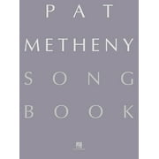 Pat Metheny Songbook: Lead Sheets for 167 Jazz and Fusion Compositions Guitar Sheet Music with Chords and Melodies Hal L, (Paperback)