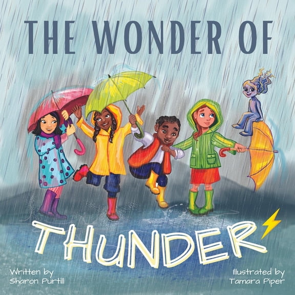 The Wonder Of Thunder: Lessons From A Thunderstorm, (Paperback)