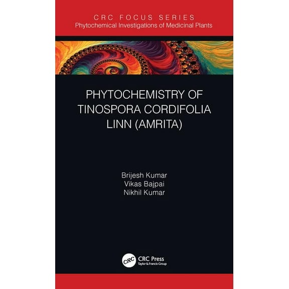 Phytochemical Investigations of Medicina Phytochemistry of Tinospora cordifolia, (Hardcover)