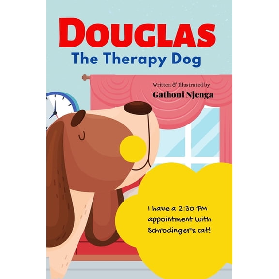 Douglas The Therapy Dog, (Paperback)
