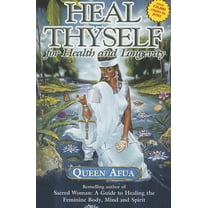 Heal Thyself for Health and Longevity, (Paperback)