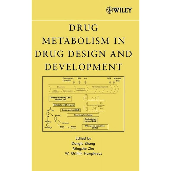 Drug Metabolism in Drug Design and Development: Basic Concepts and Practice, (Hardcover)