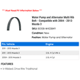 thumbnail image 2 of Water Pump and Alternator Multi Rib Belt - Compatible with 2004 - 2013 Mazda 3 2005 2006 2007 2008 2009 2010 2011 2012, 2 of 2