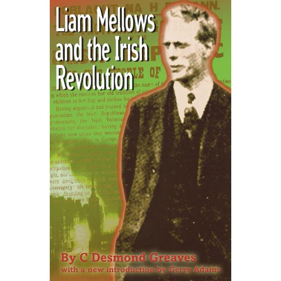 Liam Mellows and the Irish Revolution (Paperback)