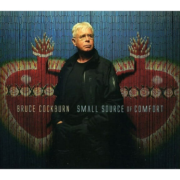 Bruce Cockburn - Small Source of Comfort - Music & Performance - CD