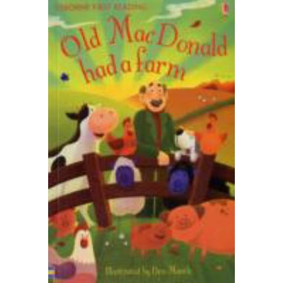 Pre-Owned Old Macdonald Had a Farm (First Reading Level 1) [Paperback] [Jan 01, 2010] NILL (Paperback) 1409510093 9781409510093