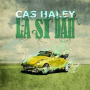 Cas Haley - La Si Dah - R&B / Soul - CD