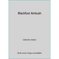 thumbnail image 1 of Pre-Owned Blackfoot Ambush (Paperback) 0440005906 9780440005902, 1 of 1