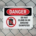 thumbnail image 5 of (2 Pack) Do Not Climb In Or Around Dumpster OSHA Danger Sign 14 Inch X 10 Inch Indoor / Outdoor Rust-Free Aluminum Metal Signs for Workplace, Workshop, and Construction Site, Made in the USA, 5 of 8