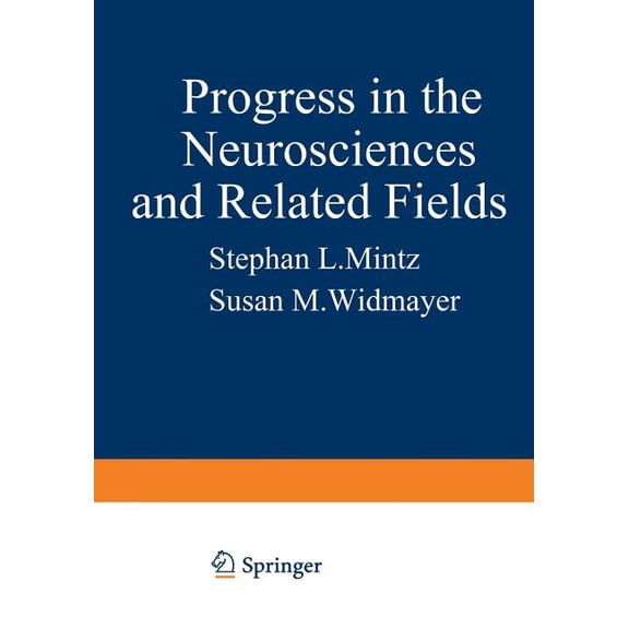 Studies in the Natural Sciences Progress in the Neurosciences and Related Fields: Orbis Scientiae, Book 6, (Paperback)