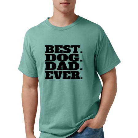 CafePress - Best Dog Dad Ever T Shirt - Mens Comfort Colors®