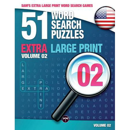 Sam's Extra Large-Print Word Search Games : 51 Word Search Puzzles, Volume 2: Brain-Stimulating Puzzle Activities for Many Hours of (Best Games To Stimulate Brain)