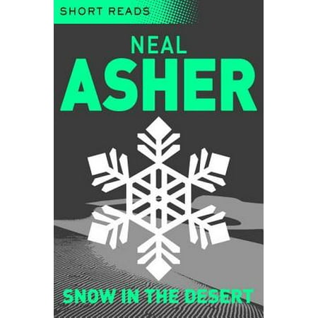 Snow in the Desert (Short Reads) - eBook