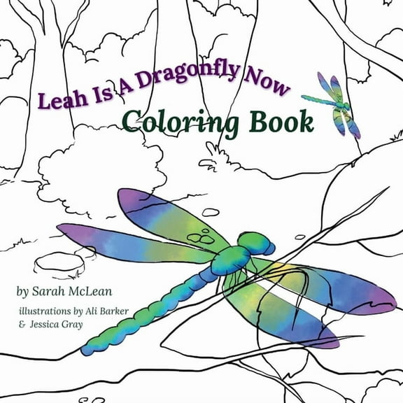 Leah Is A Dragonfly Now Coloring Book, (Paperback)