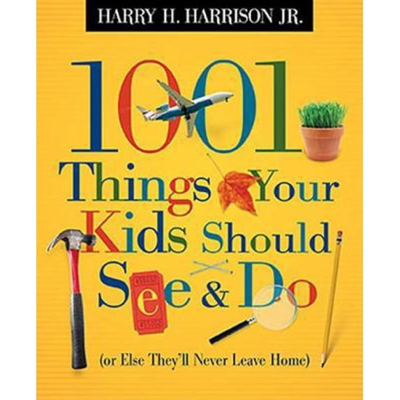 Pre-Owned 1001 Things Your Kids Should See & Do