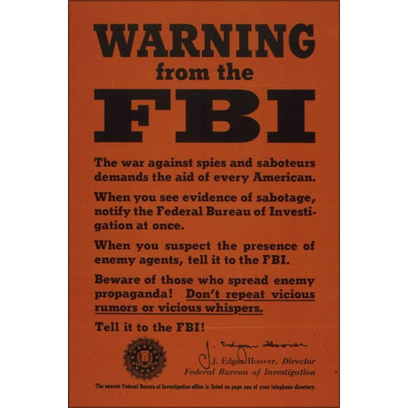 24"x36" Gallery Poster, WARNING FROM THE FBI anti sabotage propaganda 1941-1945